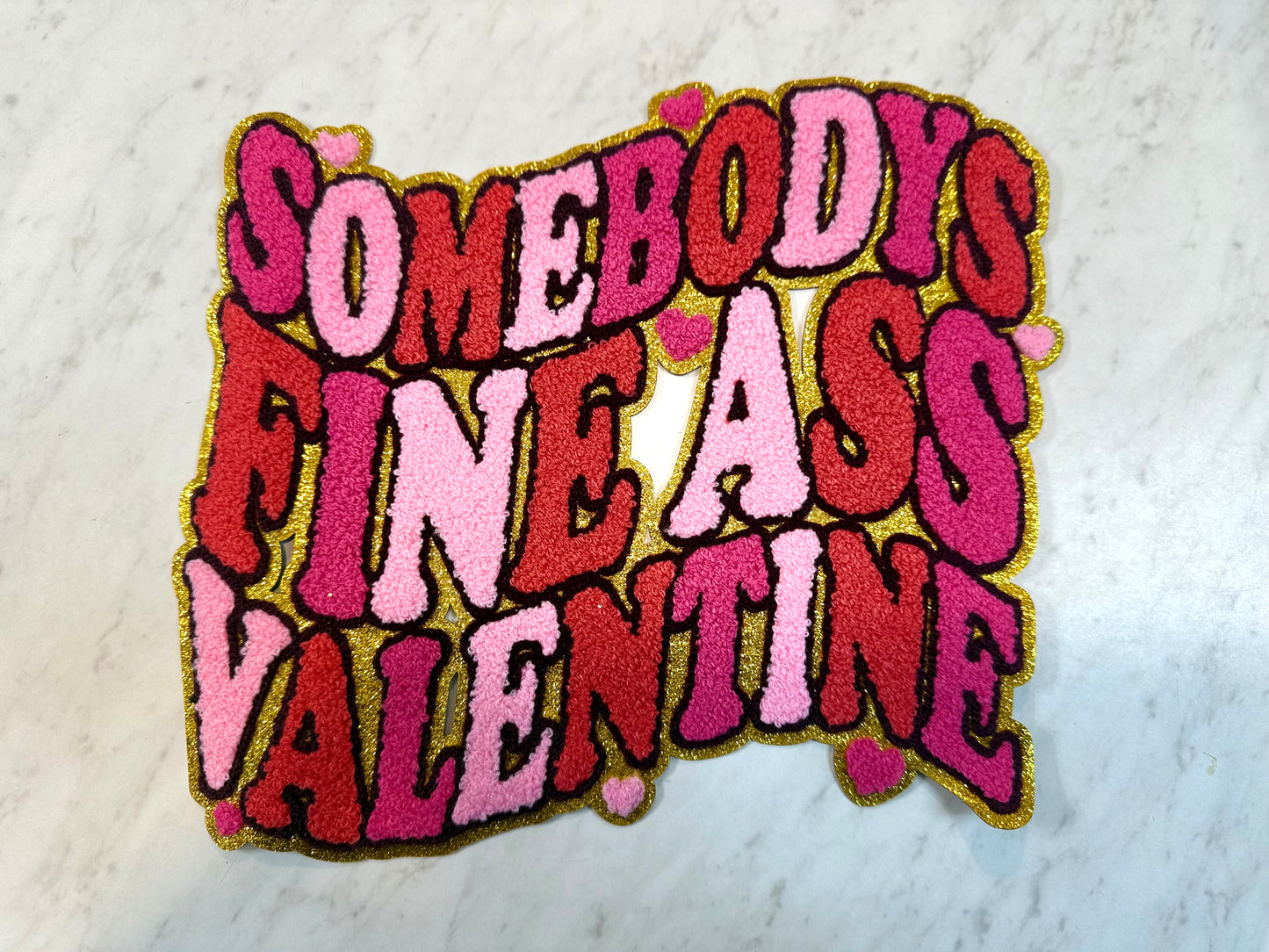 Somebody's Fine a$$ wife Chenille Patch